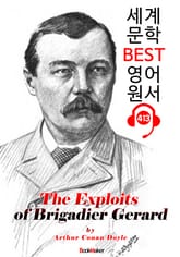 여단장 제라르의 공적 (The Exploits of Brigadier Gerard) : 세계 문학 BEST 영어 원서 413 - 원어민 음성 낭독! 표지 이미지