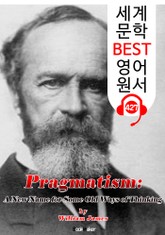 실용주의 (Pragmatism) : 세계 문학 BEST 영어 원서 427 - 원어민 음성 낭독! 표지 이미지