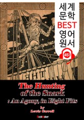 스나크 사냥 (The Hunting of the Snark) : 세계 문학 BEST 영어 원서 451 - 원어민 음성 낭독! 표지 이미지