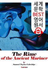 늙은 선원의 노래 (The Rime of the Ancient Mariner) : 세계 문학 BEST 영어 원서 460 - 원어민 음성 낭독! 표지 이미지