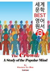 군중심리 (The Crowd) : 세계 문학 BEST 영어 원서 496 - 원어민 음성 낭독! 표지 이미지