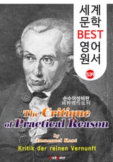 순수이성비판 (The Critique of Practical Reason) <칸트> 계몽주의 및 관념철학 : 세계 문학 BEST 영어 원서 539 표지 이미지