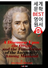 인간 불평등 기원론 (Discourse on the Origin and Basis of Inequality Among Men) : 세계 문학 BEST 영어 원서 625 - 원어민 음성 낭독! 표지 이미지