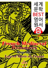 프랑스 중세시대의 사랑 (French Mediaeval Romances) : 세계 문학 BEST 영어 원서 685 - 원어민 음성 낭독! 표지 이미지