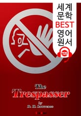 침입자 (The Trespasser) : 세계 문학 BEST 영어 원서 725 - 원어민 음성 낭독! 표지 이미지