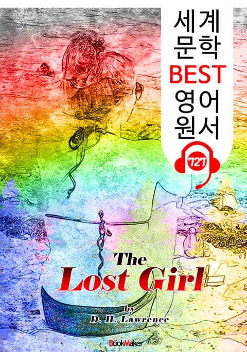 길을 잃은 소녀 (The Lost Girl) : 세계 문학 BEST 영어 원서 727 - 원어민 음성 낭독! 표지 이미지