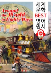 80일간의 세계일주 (세계 문학 BEST 영어 원서 254) - 원어민 음성 낭독! 표지 이미지