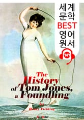 톰 존스의 화려한 모험 (The History of Tom Jones, a Foundling) : 세계 문학 BEST 영어 원서 747 - 원어민 음성 낭독! 표지 이미지