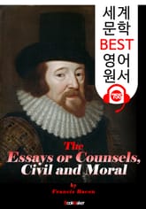 <베이컨> 수상록 (The Essays) '아는 것이 힘이다' : 세계 문학 BEST 영어 원서 755 - 원어민 음성 낭독! 표지 이미지