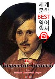 감찰관 (The Inspector-General) '니콜라이 고골' : 세계 문학 BEST 영어 원서 771 - 원어민 음성 낭독!