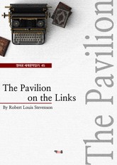 The Pavilion on the Links (영어로 세계문학읽기 45) 표지 이미지