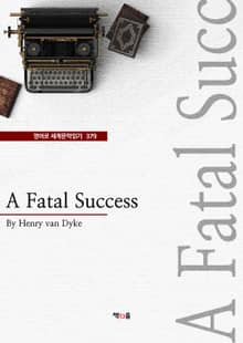 A Fatal Success (영어로 세계문학읽기 379)