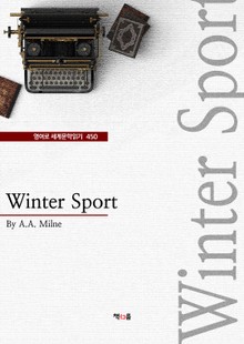 Winter Sport (영어로 세계문학읽기 450)