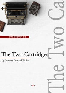The Two Cartridges (영어로 세계문학읽기 613)