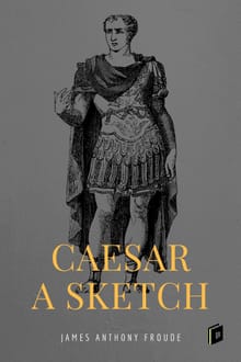 Caesar: A Sketch