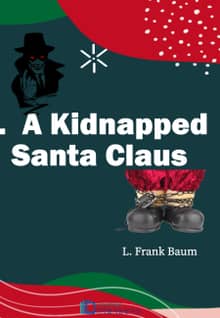 A Kidnapped Santa Claus
