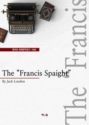 The "Francis Spaight" (영어로 세계문학읽기 1168)
