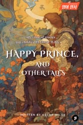The Happy Prince, and Other Tales 표지 이미지