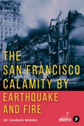 The San Francisco Calamity by Earthquake and Fire 표지 이미지