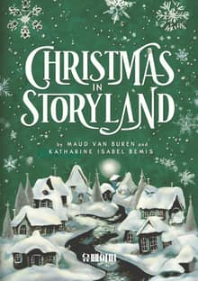 Christmas in Storyland