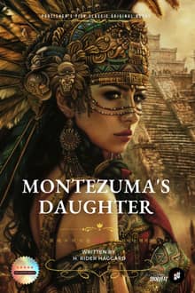 Montezuma’s Daughter
