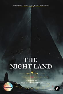 The Night Land 밤의 땅