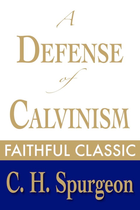 A Defense of Calvinism 표지 이미지