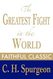 The Greatest Fight in the World