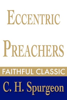 Eccentric Preachers