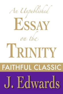 An Unpublished Essay on the Trinity
