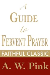 A Guide to Fervent Prayer 표지 이미지