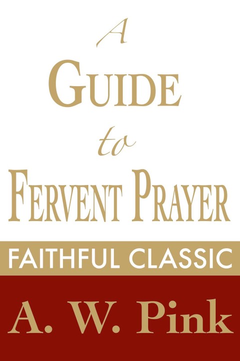 A Guide to Fervent Prayer 표지 이미지