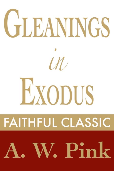 Gleanings in Exodus 표지 이미지