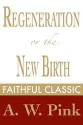 Regeneration or the New Birth 표지 이미지