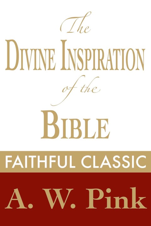 The Divine Inspiration of the Bible 표지 이미지