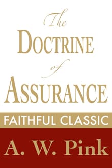 The Doctrine of Assurance