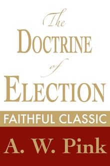 The Doctrine of Election