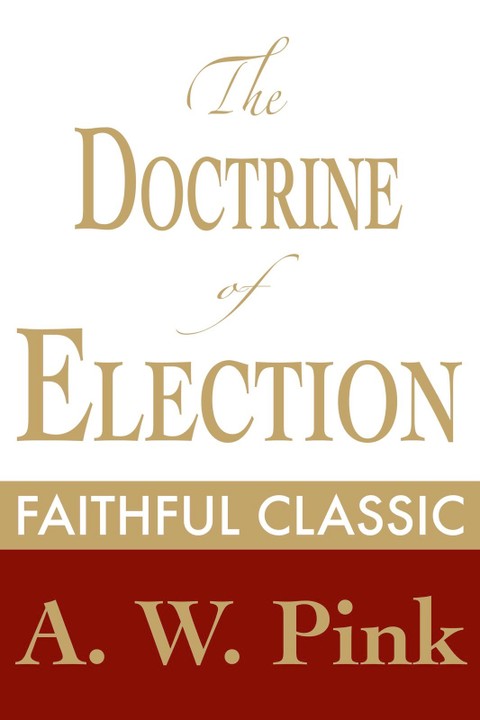 The Doctrine of Election 표지 이미지