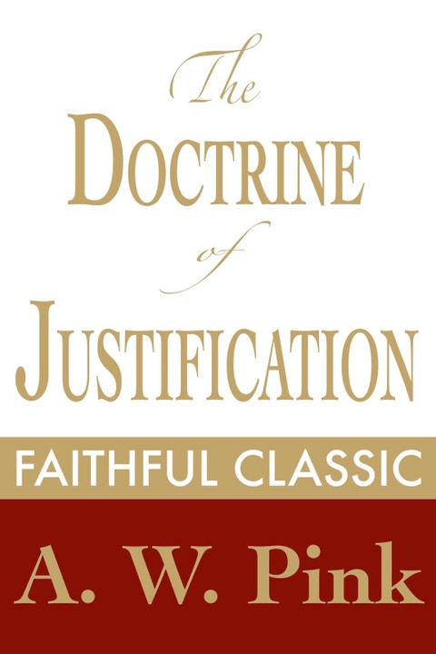 The Doctrine Of Justification - - 리디