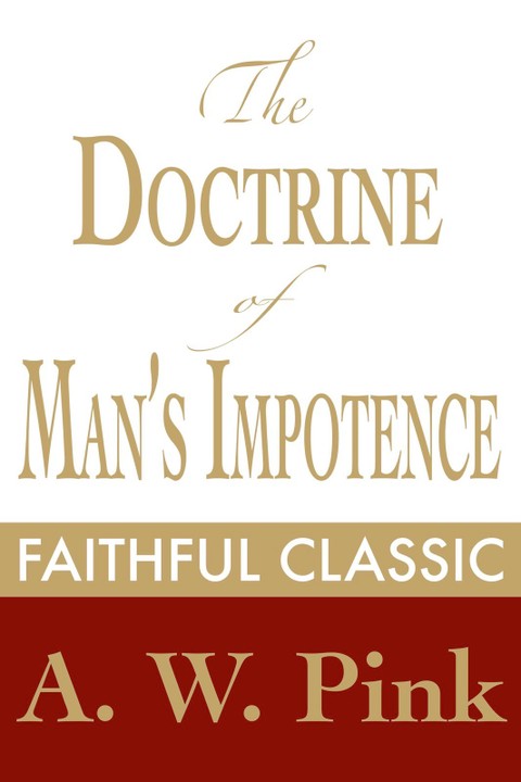 The Doctrine of Man's Impotence 표지 이미지