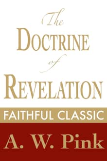 The Doctrine of Revelation