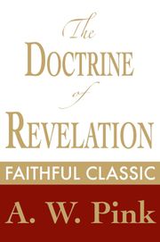 The Doctrine of Revelation