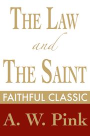 The Law and the Saint