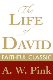 The Life of David