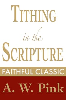 Tithing in the Scripture