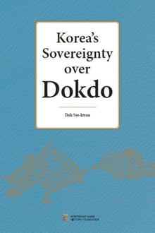 Korea’s Sovereignty over Dokdo