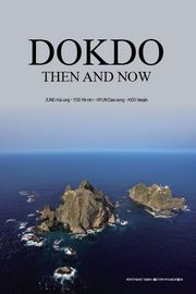Dokdo, Then and Now